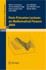 Paris-Princeton Lectures on Mathematical Finance 2004