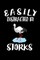 Easily Distracted By Storks