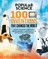 Popular Science: 100 Inventions That Changed the World