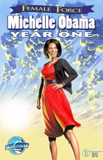 Female Force: Michelle Obama- First Year
