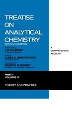 Treatise on Analytical Chemistry, Part I, Second Edition