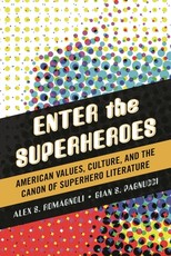Enter the Superheroes