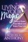 Living Your Magic