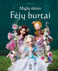 Miglų slėnio Fėjų burtai