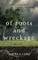 Of Roots and Wreckage