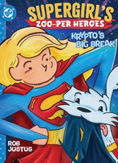 Supergirl's Zoo-per Heroes