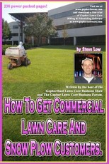 How To Get Commercial Lawn Care And Snow Plow Customers.
