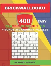 BrickWallDoku 400 EASY classic Sudoku 9 x 9 + BONUS 250 correct puzzles