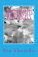 Earthworms and Angels
