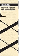 The Use of the Septuagint in New Testament Research