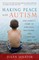 Making Peace with Autism
