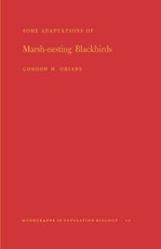 Some Adaptations of Marsh-Nesting Blackbirds. (MPB-14), Volume 14