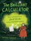 The Brilliant Calculator