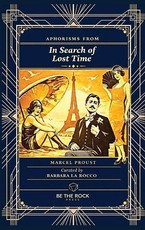 Aphorisms from In Search of Lost Time