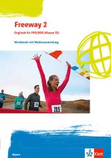 Freeway 2. Workbook mit Mediensammlung Klasse 13. Ausgabe Bayern