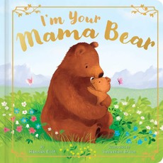 I'm Your Mama Bear