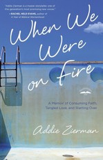 When We Were on Fire