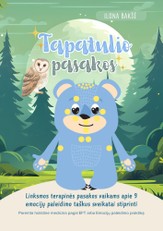 Tapatulio pasakos. Pasakos, paremtos holistine medicina pagal EFT arba emocijų paleidimo praktiką
