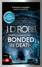 Bonded in Death: An Eve Dallas thriller