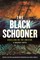The Black Schooner