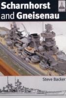 Backer, S: SCHARNHORST & GNEISENAU