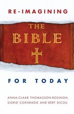 Reimagining the Bible for Today