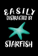 Easily Distracted By Starfish