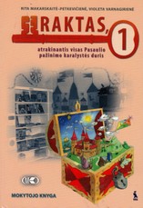 Raktas, atrakinantis visas Pasaulio pažinimo karalystės duris. I klasės mokytojo knyga
