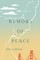 Rumors of Peace