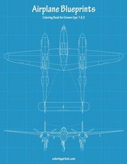 Airplane Blueprints Coloring Book for Grown-Ups 1 & 2