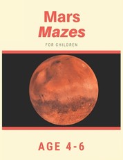Mars Mazes For Children Age 4-6