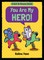 A Kat & Mouse: You Are My Hero!