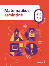 Matematikos atmintinė 5–8 klasėms