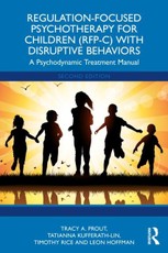 Regulation-Focused Psychotherapy for Children (RFP-C) with Disruptive Behaviors