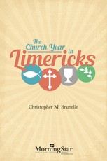 Church Year in Limericks