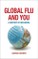 Global Flu and You