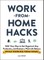 Work-From-Home Hacks