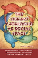 The Library Catalogue as Social Space