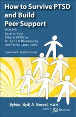 How to Survive PTSD and Build Peer Support