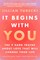 It Begins with You