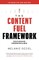 The Content Fuel Framework