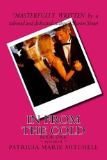 IN FROM THE COLD Book One revisited