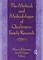 The Methods and Methodologies of Qualitative Family Research