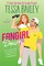 Bailey, T: Fangirl Down