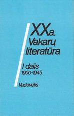 XX a. Vakarų literatūra I dalis (1900-1945)