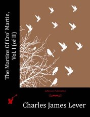 The Martins Of Cro' Martin, Vol. I (of II)