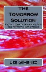 The Tomorrow Solution
