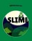 Slime