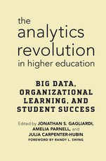 The Analytics Revolution in Higher Education