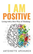 I Am Positive